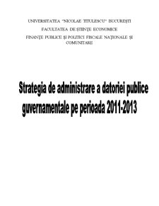 Strategia de Administrare a Datoriei Publice Guvernamentale pe Perioada 2011-2013 - Pagina 1