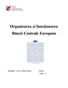 Organizarea și Funcționarea Băncii Centrale Europene - Pagina 1