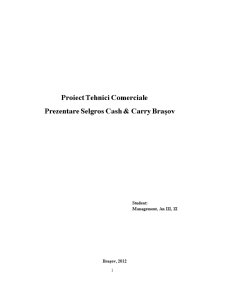 Tehnici comerciale - prezentare Selgros Cash Carry Brașov - Pagina 1