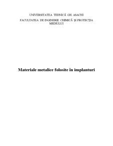 Materiale Metalice Folosite în Implanturi - Pagina 1