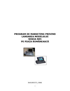 Program de marketing privind lansarea modelului N95 pe piața românească - Pagina 1
