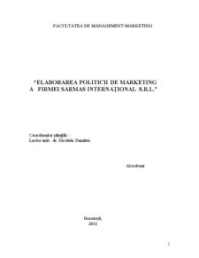 Elaborarea politicii de marketing a firmei Sarmas International SRL - Pagina 2