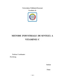 Metode Industriale de Sinteză a Vitaminei C - Pagina 1