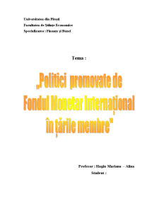 Politici promovate de fondul monetar internațional în țările membre - Pagina 1