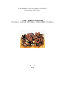 Evaluarea Calității Senzoriale a Produsului Ciocolată - Pagina 1