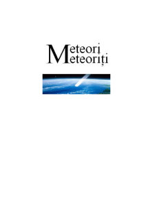 Diferența dintre Meteori și Meteoriți - Pagina 1