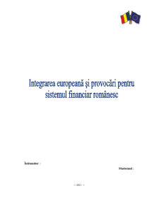 Integrarea europeană și provocările pentru sistemul financiar românesc - Pagina 1