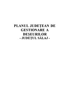 Planul Județean de Gestionare a Deșeurilor - Județul Sălaj - Pagina 1