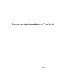 Dezvoltarea Stațiunii Balneoclimaterice Vatra Dornei - Pagina 1