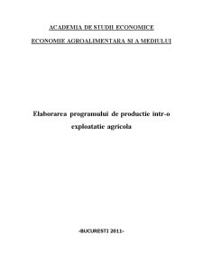 Elaborarea programului de producție într-o exploatație agricolă - Pagina 1