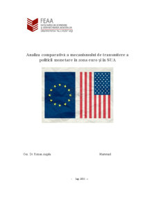 Analiza Comparativă a Mecanismului de Transmitere a Politicii Monetare în Zona Euro și SUA - Pagina 1