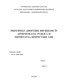 Principiile Adoptării Deciziilor în Administrația Publică și Importanța Respectării Lor - Pagina 1