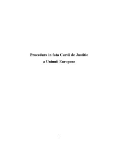 Procedură în fața Curții de Justiție a Uniunii Europene - Pagina 1