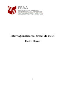 Internaționalizarea Firmei de Melci Helix Home - Pagina 1