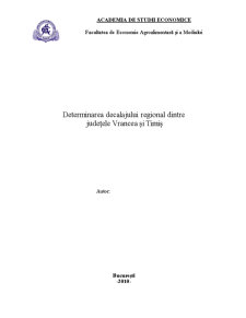 Determinarea Decalajului Regional dintre Județele Vrancea și Timiș - Pagina 1