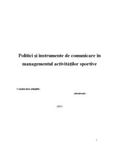 Politici și instrumente de comunicare în managemetul activităților sportive - Pagina 2