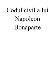 Codul Civil a Lui Napoleon Bonaparte - Pagina 2