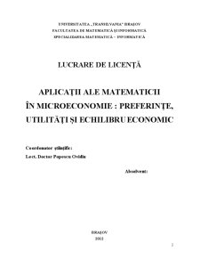Aplicații ale matematicii în microeconomie - preferințe utilități și echilibru economic - Pagina 2