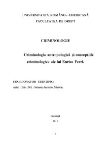 Criminologia Antropologică și Concepțiile Criminologice ale lui Enrico Ferri - Pagina 1