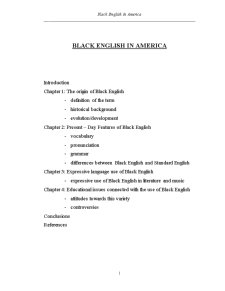 Lucrare de licență - black english în America - Pagina 1