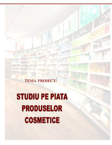 Studiu pe piața cosmeticelor - Pagina 2