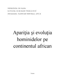 Apariția și Evoluția Hominidelor pe Continentul African - Pagina 1