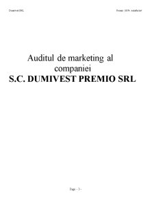 Auditul de Marketing al Companiei SC Dumivest Premio SRL - Pagina 1