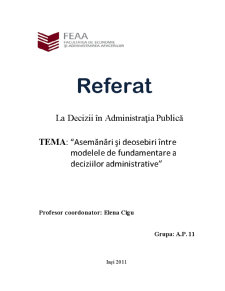 Asemănări și Deosebiri între Modelele de Fundamentare a Deciziilor Administrative - Pagina 1