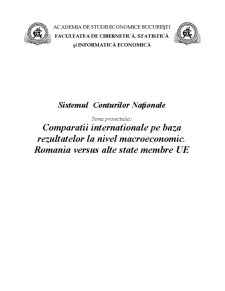 Comparații internaționale pe baza rezultatelor la nivel macroeconomic - România versus alte state membre UE - Pagina 1