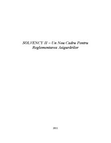 Solvency II - Un Nou Cadru Pentru Reglementarea Asigurărilor - Pagina 1