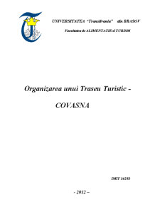 Organizarea unui Traseu Turistic în Covasna - Pagina 1