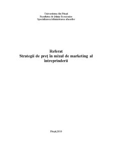 Strategii de Preț în Mixul de Marketing al Întreprinderii - Pagina 1