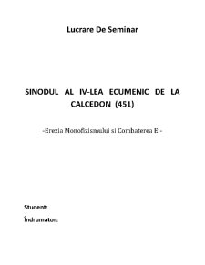 Sinodul al IV-lea Ecumenic de la Calcedon - Pagina 1