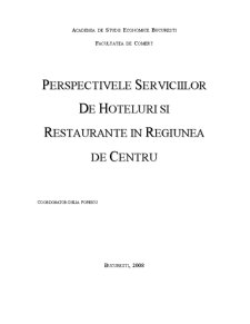 Perspectivele Serviciilor de Hoteluri și Restaurante în Regiunea de Centru - Pagina 1