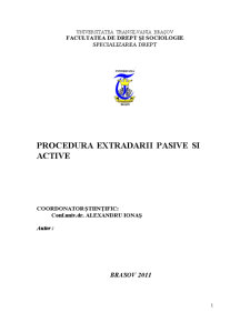 Procedura extrădării pasive și active - Pagina 1