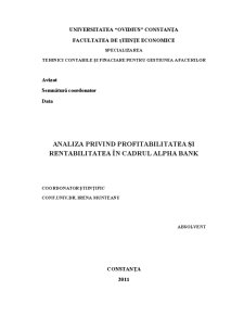 Analiza Privind Profitabilitatea și Rentabilitatea în Cadrul Alpha Bank România - Pagina 1