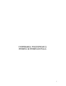 Cooperarea Polițienească Internă și Internațională - Pagina 1
