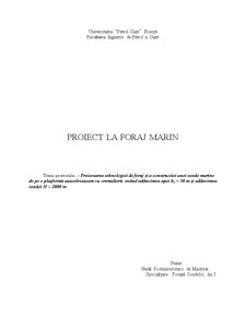 Proiectarea Tehnologiei de Foraj și a Constructiei unei Sonde Marine - Pagina 1