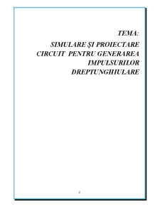 Proiectarea unui Generator de Semnal Rectangular - Pagina 2