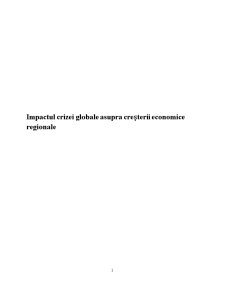 Impactul Crizei Globale Asupra Creșterii Economice Regionale - Pagina 1