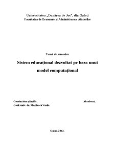 Sistem Educațional Dezvoltat pe Baza unui Model Computațional - Pagina 1