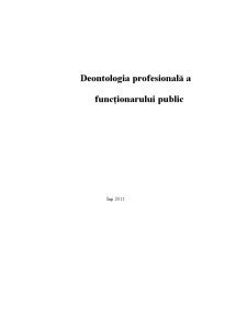 Deontologia Profesională a Funcționarului Public - Pagina 1