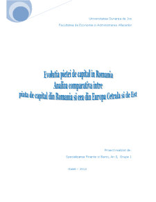 Evoluția pieței de capital în România - analiză comparativă între piața de capital din România și cea din Europa Cetrală și de Est - Pagina 1