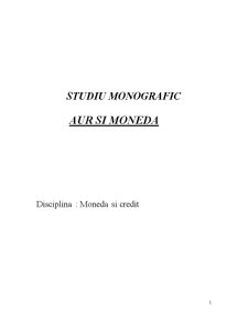 Studiu monografic - aur și monedă - Pagina 1