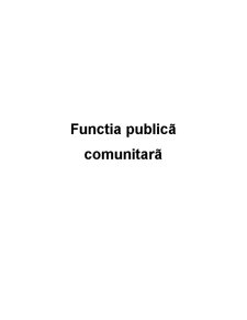 Functia Publică Comunitară - Pagina 1