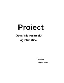 Geografia Resurselor Agroturistice - Pagina 1