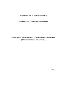 Asimetriile informaționale, structura financiară și intermedierea financiară - Pagina 1