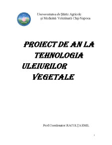 Tehnologia Uleiurilor Vegetale - Pagina 1