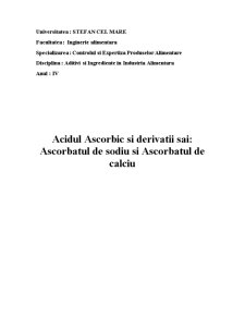 Acidul ascorbic și derivații sâi - ascorbatul de sodiu și ascorbatul de calciu - Pagina 1