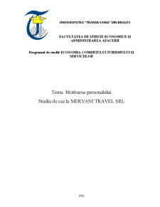 Motivarea Personalului. Studiu de Caz la Mervani Travel SRL - Pagina 1